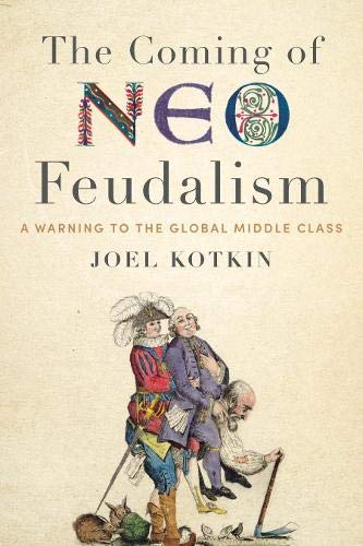 The Coming of Neo-Feudalism, book cover