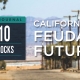 Joel Kotkin on California's Feudal Future