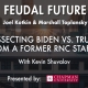 Feudal Future Podcast: Dissecting Biden vs. Trump 2020 Election