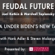Feudal Future Podcast: America Under Biden's New Tax Plan