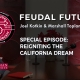 Special Episode: Restoring the California Dream