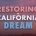 New report: Restoring the California Dream