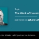 The What's Left podcast, featuring Joel Kotkin