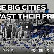 Intelligence Squared Debates: Are Big Cities Past Their Prime?
