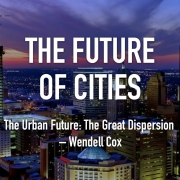 Future of Cities - The Great Dispersion