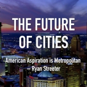 Future of Cities - American Aspiration