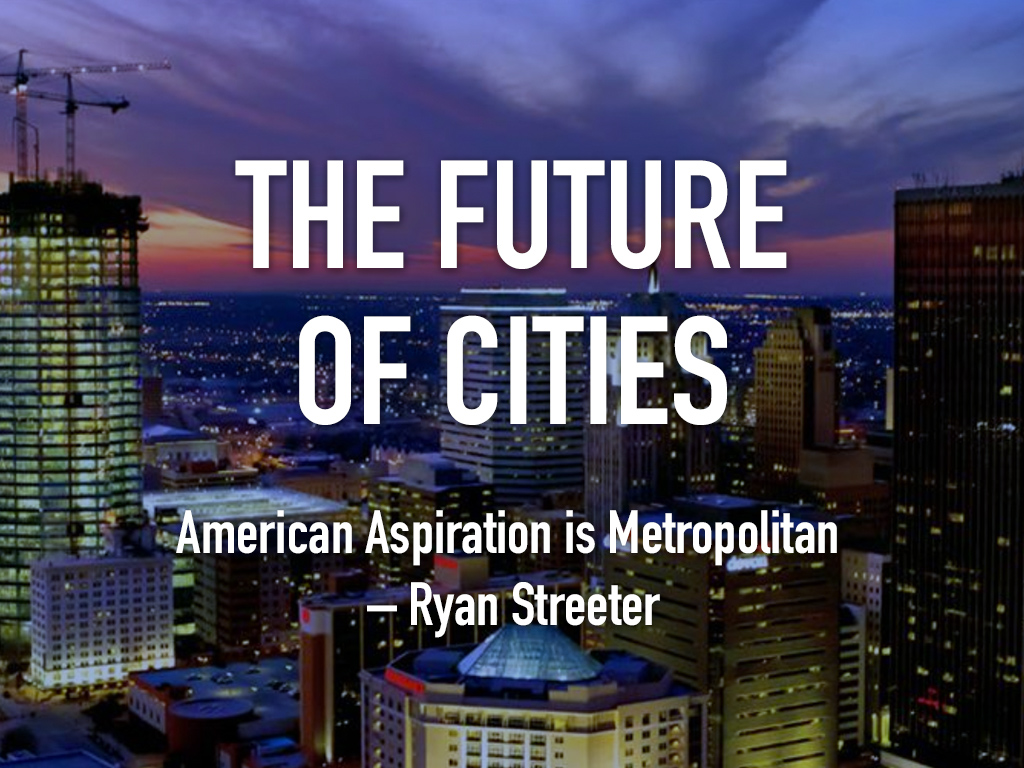 Future of Cities - American Aspiration