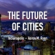 Future of Cities Series: Indianapolis