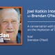 Joel Kotkin talks with Brendan O'Neill