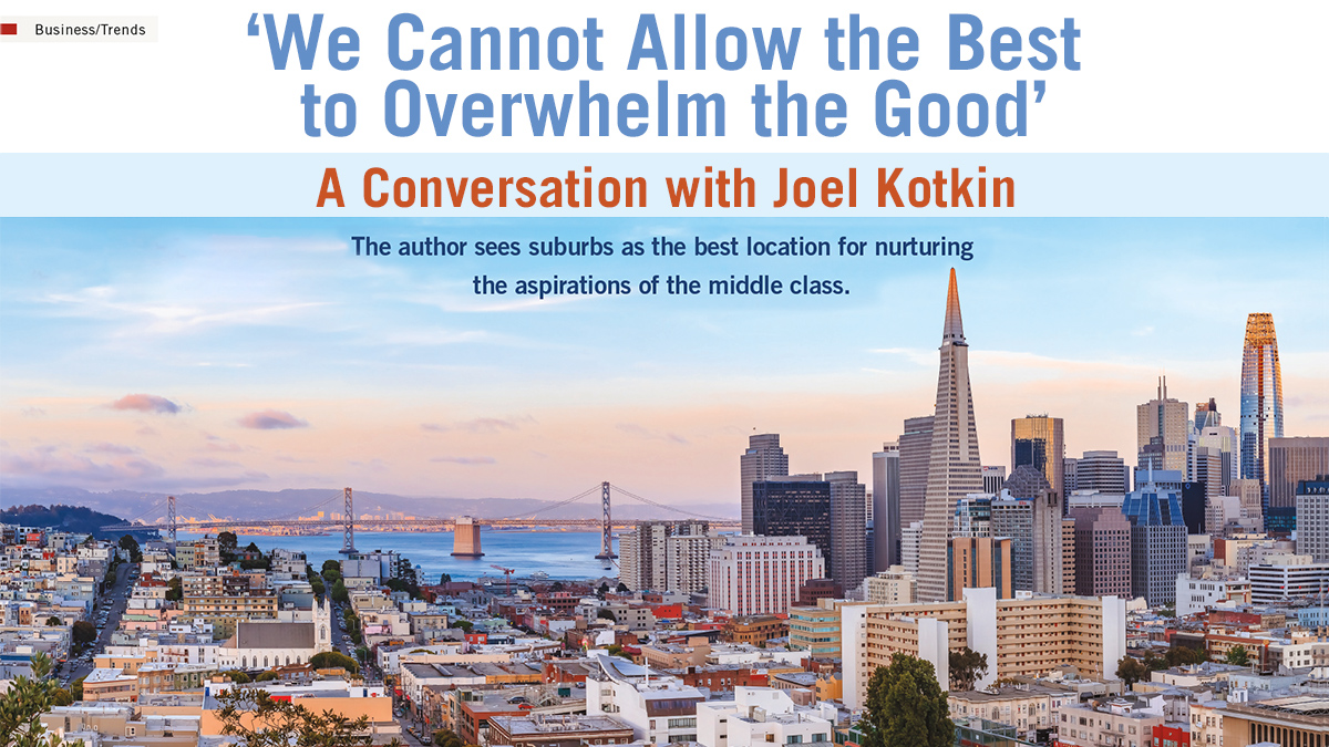 Kotkin talks with Development Magazine
